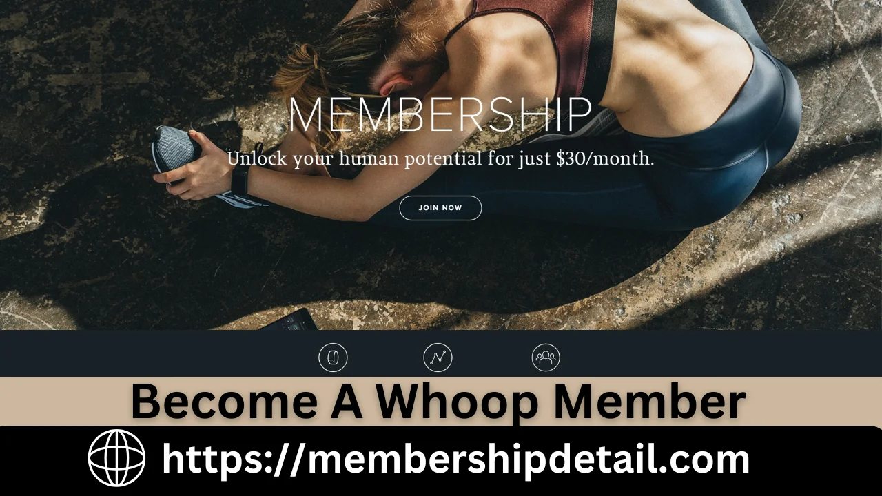 Whoop Membership 2024- Unlock Your Potential With Whoop - Membership Details