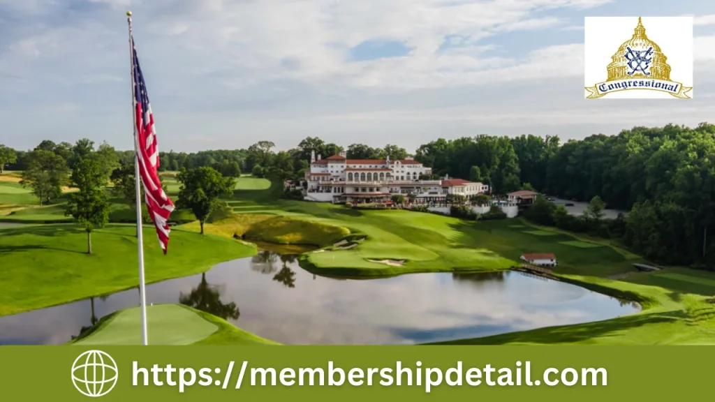 Congressional Country Club Membership Cost 2024 Benefit Details & Free Tours