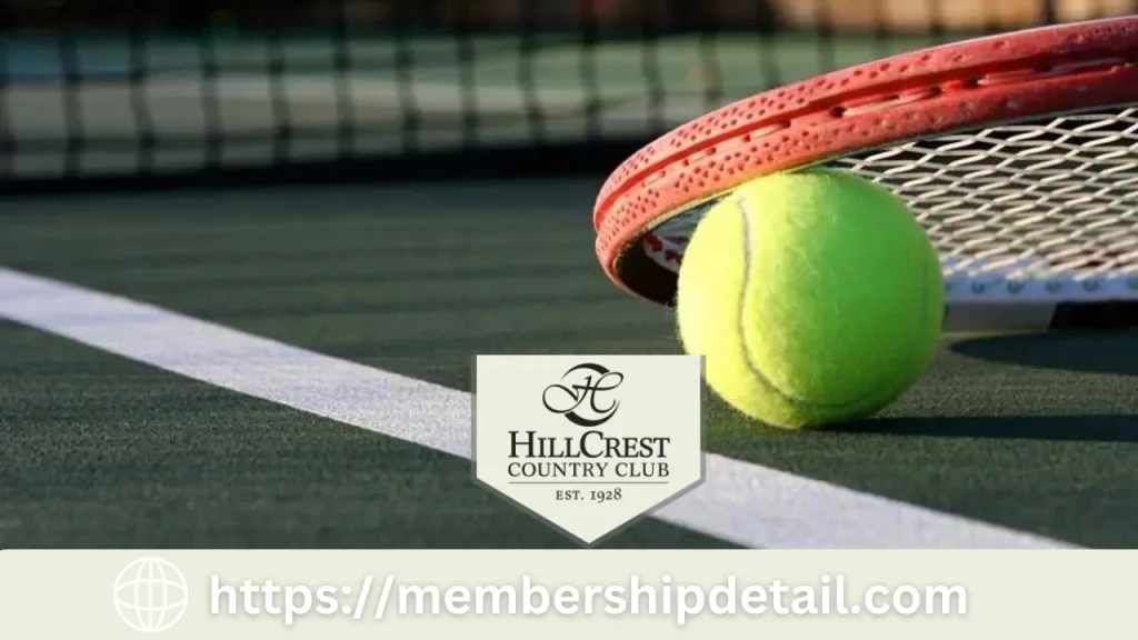 Hillcrest Country Club Membership Benefits