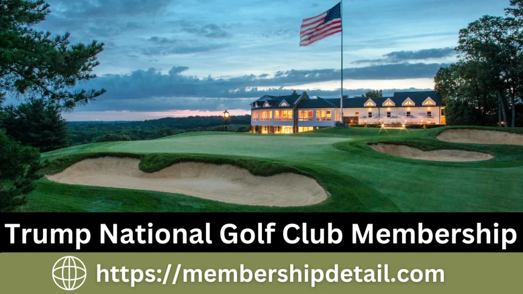 Is Trump National Golf Club Membership Worth It ?