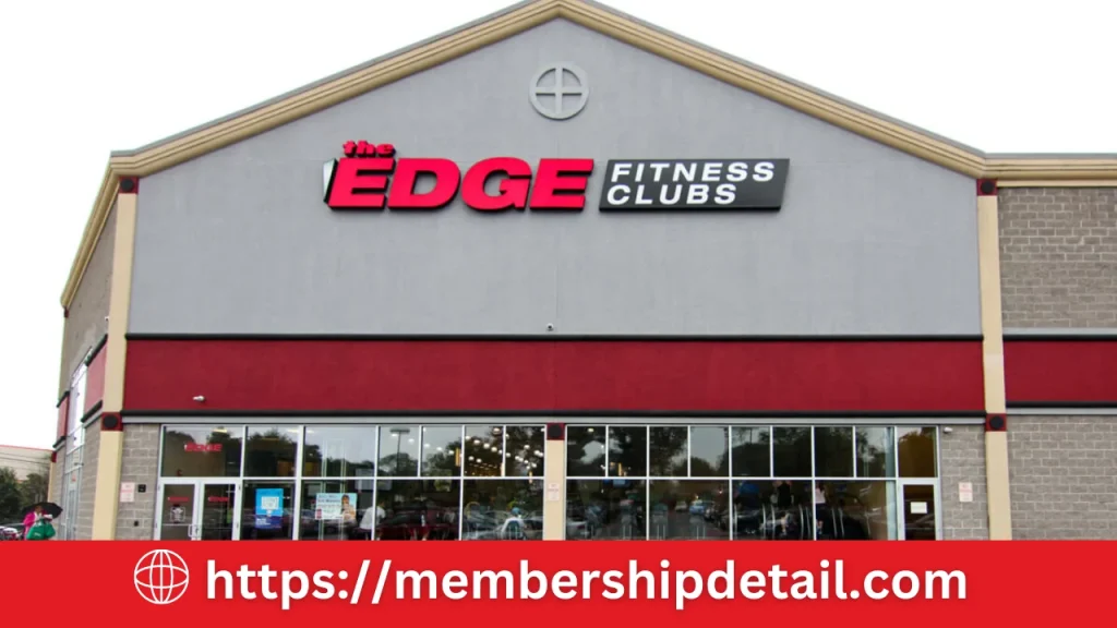The Edge Fitness Club Membership Cost 2024 Benefits, Free Trial & Discounts