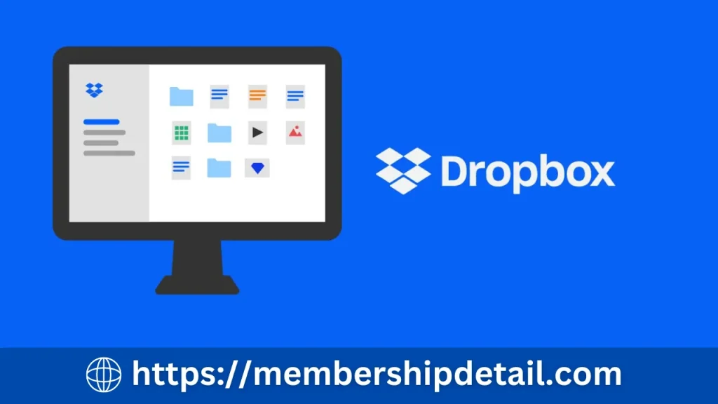 Dropbox Subscription Price, Plans, Login, Benefits & Worth 2024