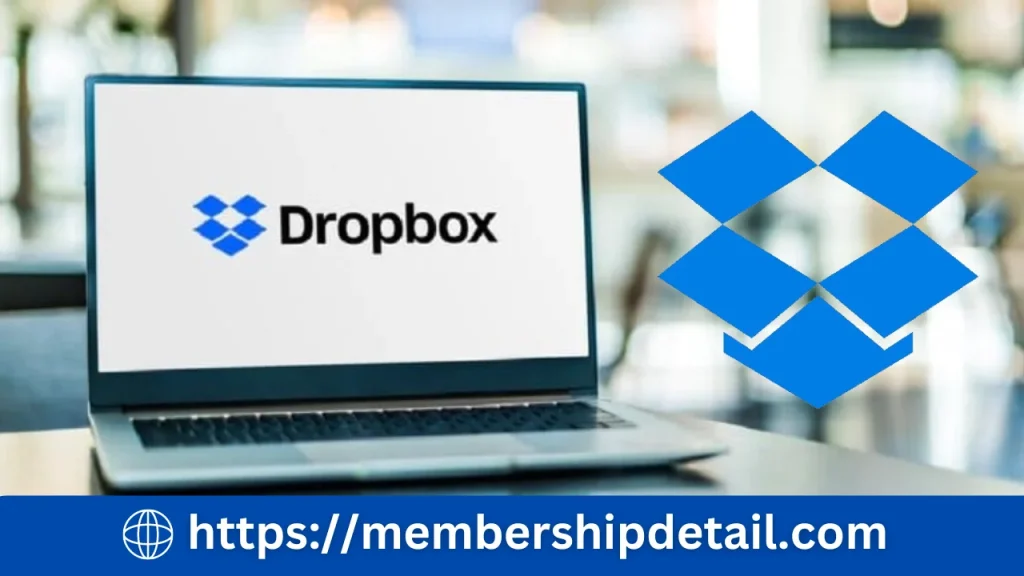 Dropbox Subscription Price, Plans, Login, Benefits & Worth 2024